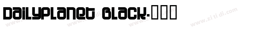 DailyPlanet Black字体转换